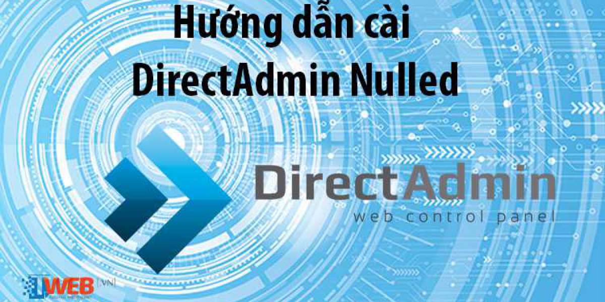 Hướng dẫn cài DirectAdmin Nulled (mới nhất) 2020