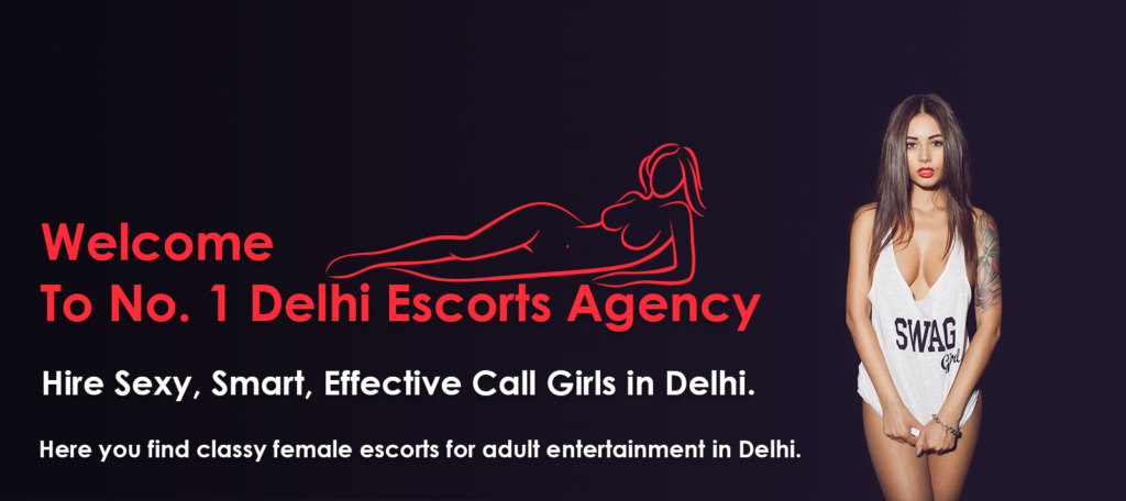 Delhi Escorts | Service to Hire **** in Delhi for Naughty Fantasies
