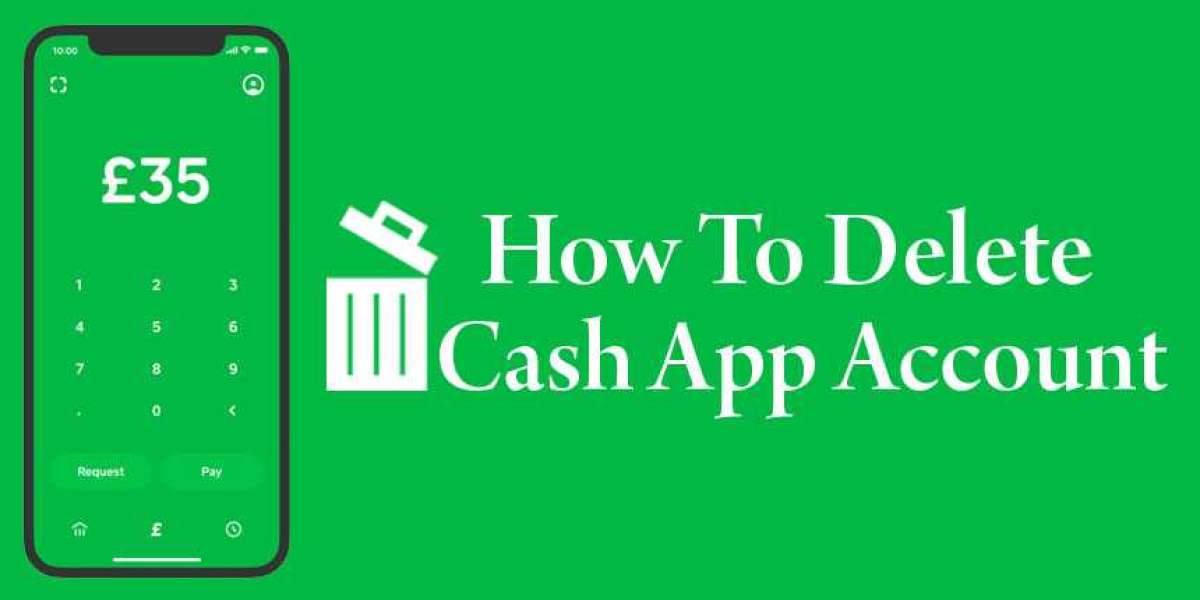 How To Delete Cash App Account By Taking Help From The Experts?