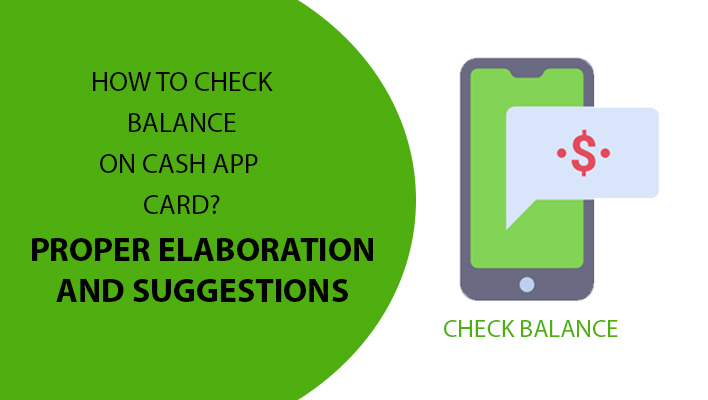 How To Check Balance On Cash App Card? Get Easy Method