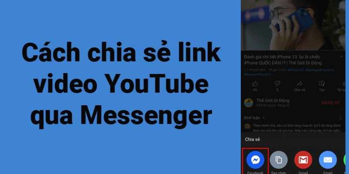 Hướng dẩn 3 cách chia sẻ link video YouTube qua Messenger cực đơn giản