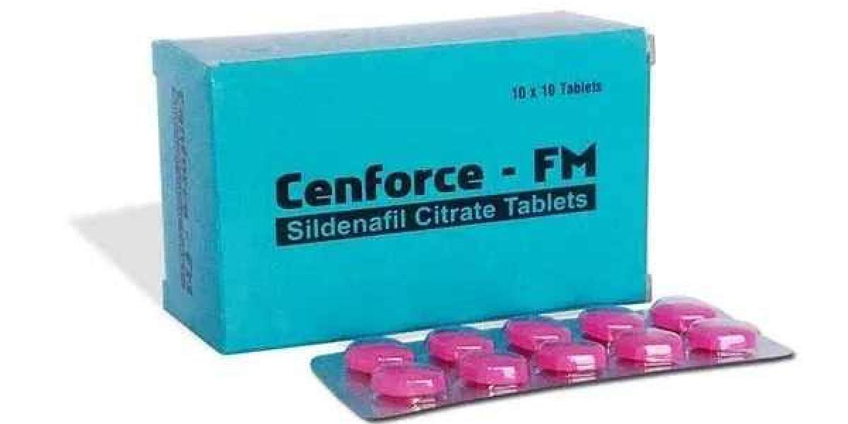 Cenforce fm 100 mg Best Choice To Enjoy Your Sensual Relations