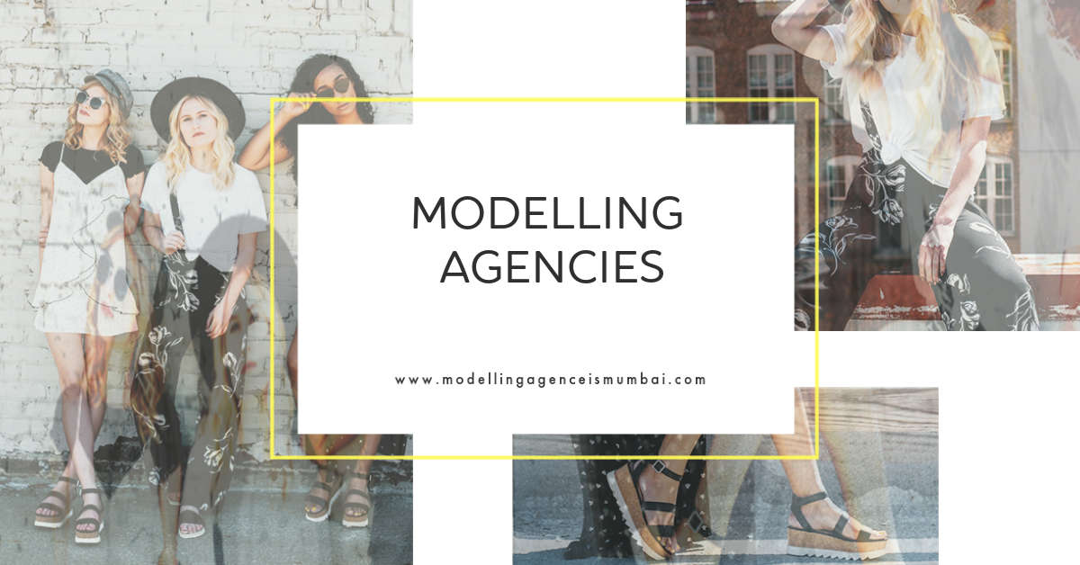 Top Modelling Agencies in Mumbai | Modelling Agency in Pune