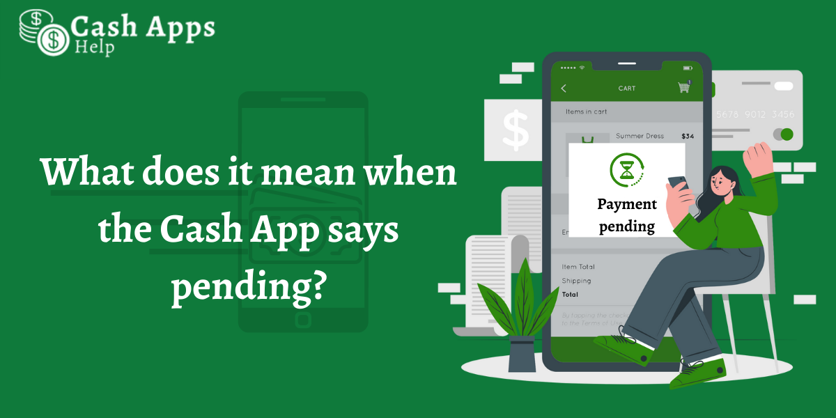 Cash App Payment Pending: How do I Accept Pending Payments?