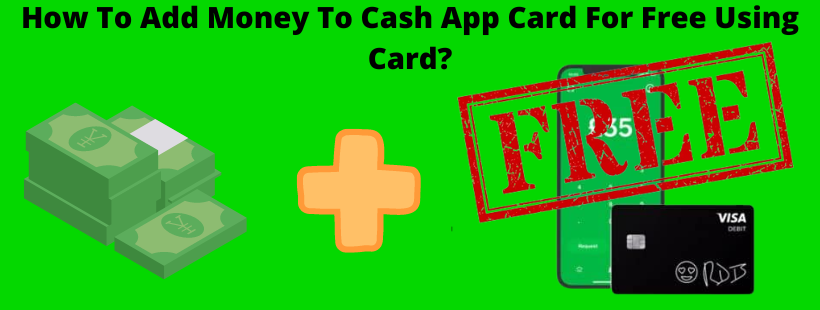 How To Add Money To Cash App Card For Free Using Card ? | Cash App