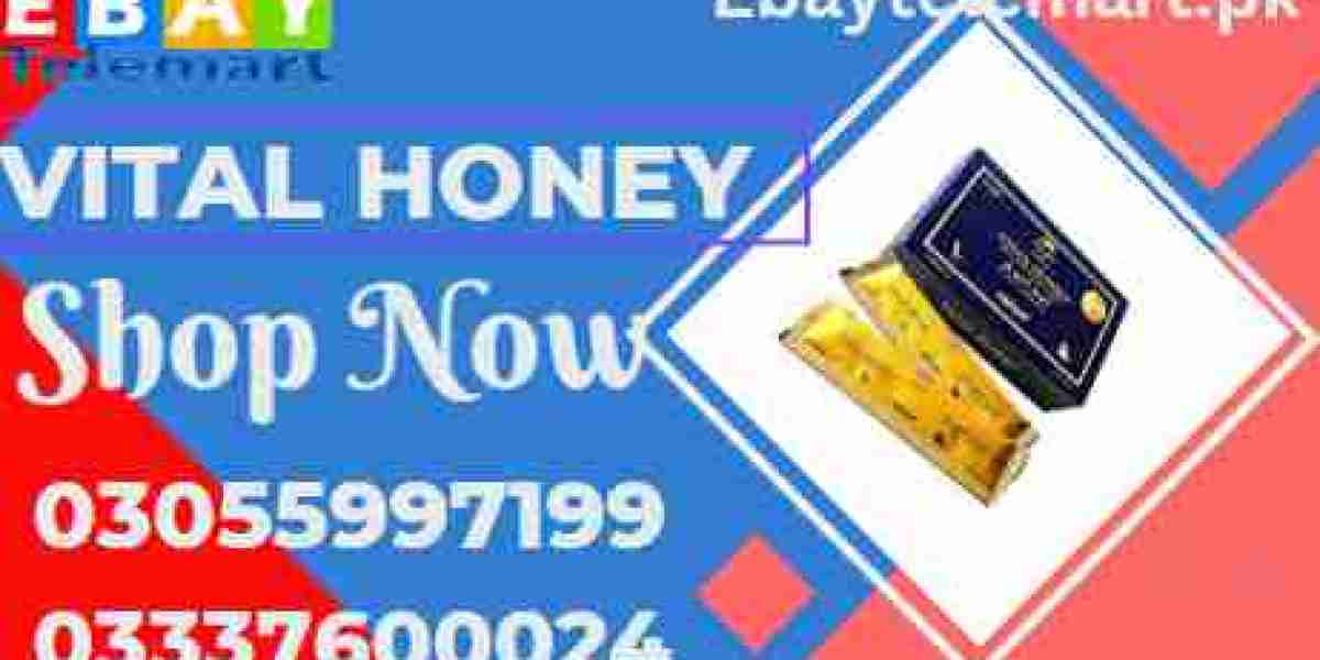 vital honey price in Sargodha !! 03055997199 special price : 7000 pkr