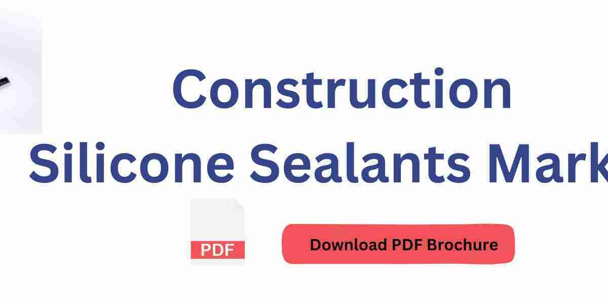 Emerging Trends and Scope of Construction Silicone Sealants Market Research