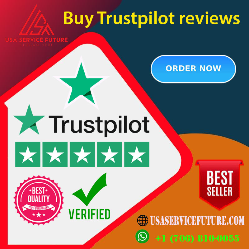 Buy Trustpilot Reviews - 100% Real,safe and Permanent...