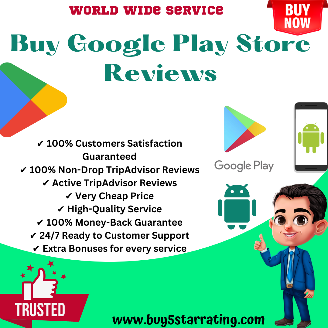 Buy Google Play Store Reviews-100% Non-Drop Reviews