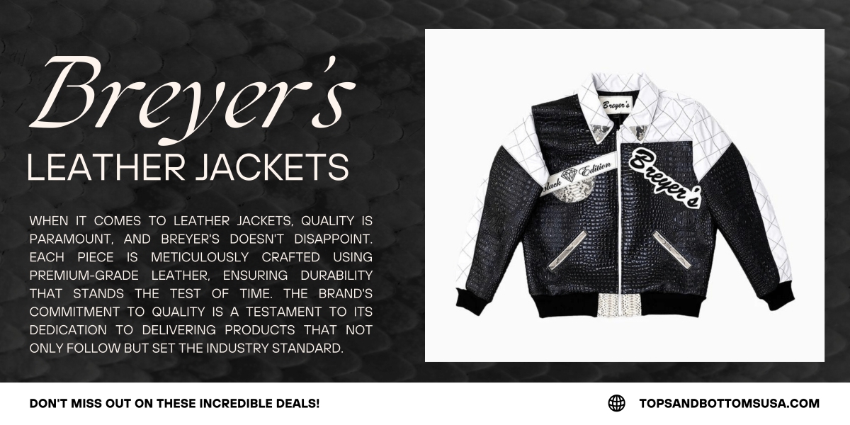 Fashion Forward: Breyers Leather Jackets Set the Trend