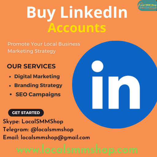 Buy LinkedIn Accounts- From 100% Positive Trusted And Safe Seller