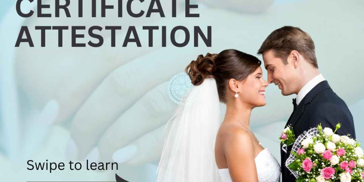 Marriage Certificate Attestation for Spouse Visa: A Critical Requirement
