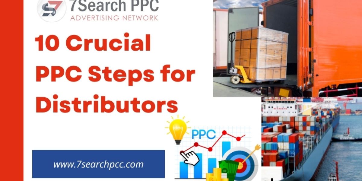 PPC Expertise: Ten Required Steps Distributors Must Take to Become Proficient Online