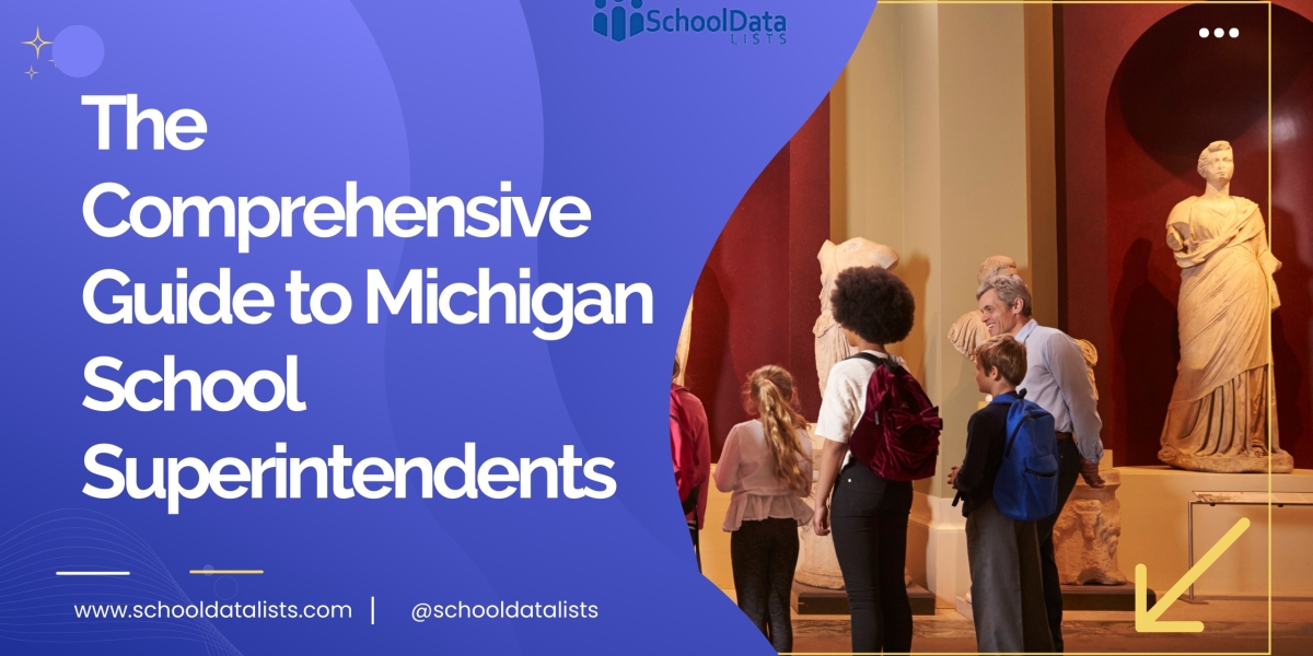The Comprehensive Guide to Michigan School Superintendents