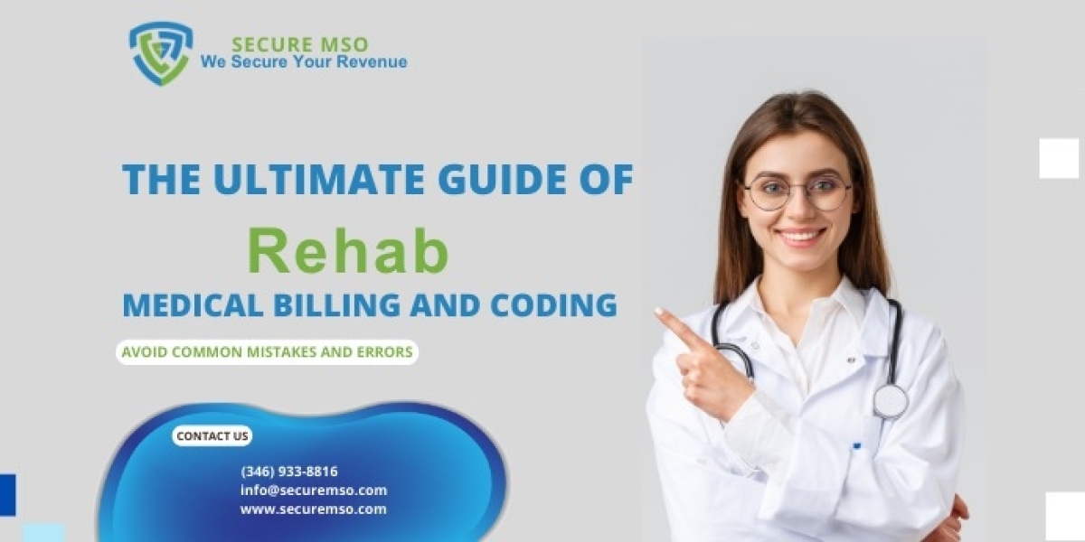 The Ultimate Guide Of Rehab Medical Billing And Coding: Avoid Common Mistakes And Errors