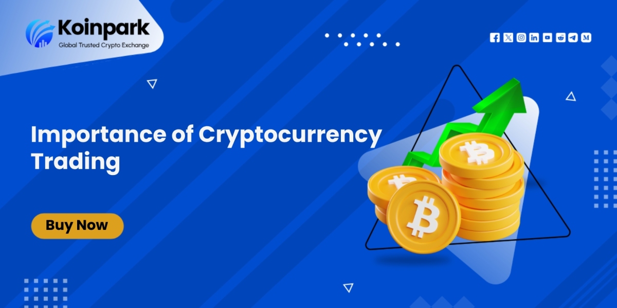 Importance of Cryptocurrency Trading