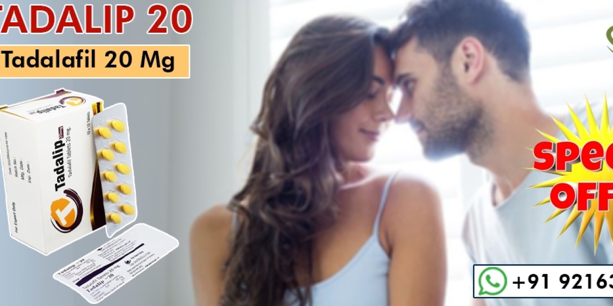 A Robust Remedy for Erectile Dysfunction With Tadalip 20mg