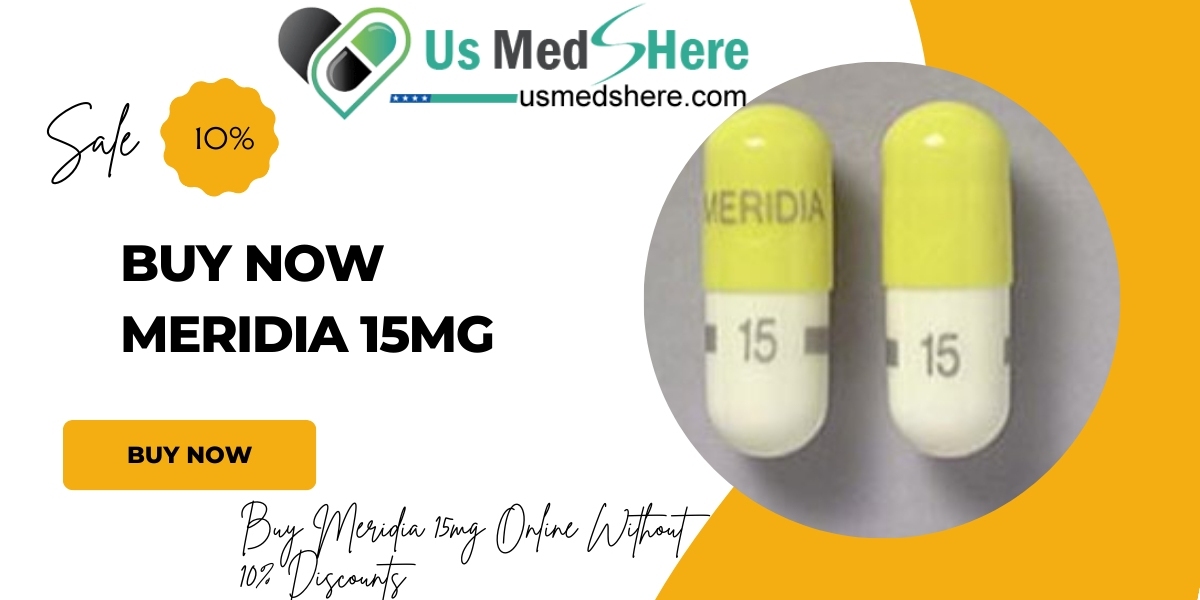 Buy Meridia 15mg Online with Confidence on usmedshere